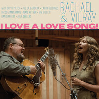 Rachael & Vilray - I Love A Love Song! / vinyl LP