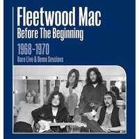 Fleetwood Mac - Before The Beginning: 1968-1970 Rare Live & Demo Sessions / 3CD set