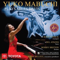 Yuko Mabuchi - Yuko Mabuchi Plays Miles Davis