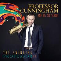 Professor Cunningham and His Old School - The Swinging Professor EP