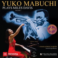 Yuko Mabuchi - Yuko Mabuchi Plays Miles Davis Volume 2 / 180g 45rpm LP
