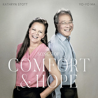 Kathryn Stott & Yo-Yo Ma - Songs of Comfort & Hope
