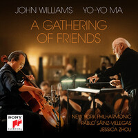 John Williams & Yo-Yo Ma - Gathering of Friends