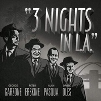 George Garzone - 3 Nights in L.A.