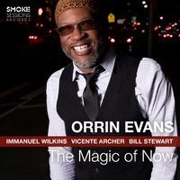 Orrin Evans - The Magic Of Now
