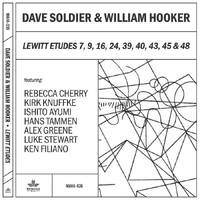 Dave Soldier & William Hooker - The LeWitt Etudes