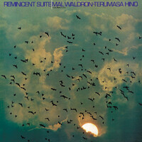 Mal Waldron & Terumasa Hino - Reminicent Suite - 200g Vinyl LP