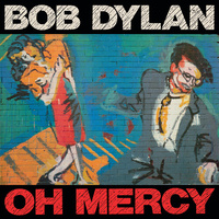 Bob Dylan - Oh Mercy / vinyl LP