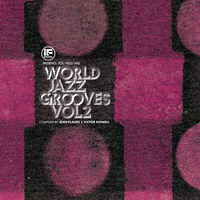 If Music Presents: You Need This..     World Jazz Grooves Volume 2 - 2 x Vinyl LPs