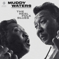 Muddy Waters - The Real Folk Blues - 180g Vinyl LP