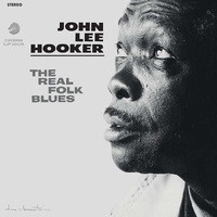 John Lee Hooker - The Real Folk Blues - 180g Vinyl LP