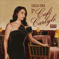 Stella Cole - Live At Cafe Carlyle - Vinyl LP