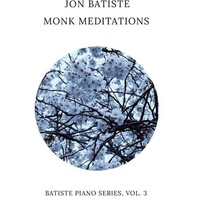 Jon Batiste - Monk Meditations - Vinyl LP