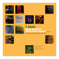 J Jazz Vol. 4: Deep Modern Jazz from Japan: Nippon Columbia 1968 -1981 / 2CD set