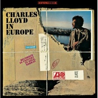 Charles Lloyd - Charles Lloyd in Europe