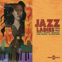 Various Artists - Jazz Ladies 1924-1962 / 3CD set
