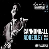 Cannoball Adderley - Live in Paris 1960-1961 / 3CD set