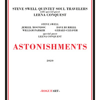 Steve Swell Quintet Soul Travelers - Astonishments