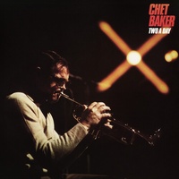 Chet Baker - Two a Day - 180g Vinyl LP