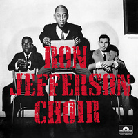 Ron Jefferson Choir - The Ron Jefferson Choir - 180g Vinyl LP (Mono)