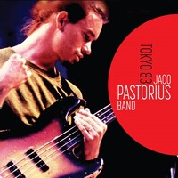 Jaco Pastorius Band - Tokyo 83