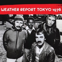 Weather Report - Tokyo 1978 / 2CD set