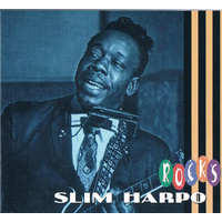 Slim Harpo - Rocks