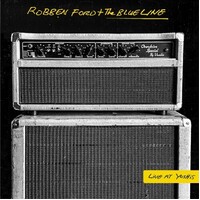 Robben Ford + The Blue Line - Live at Yoshi's / 2CD set