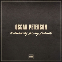 Oscar Peterson - Exclusively for My Friends / 8CD box set