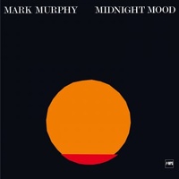 Mark Murphy - Midnight Mood