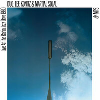 Lee Konitz & Martial Solal - Live at the Berlin Jazz Days 1980 / 180 gram vinyl LP