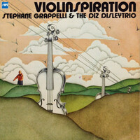 Stephane Grappelli & the Diz Disley Trio - Violinspiration