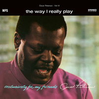 Oscar Peterson - The Way I Really Play - 180g Vinyl LP