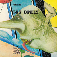 Wolfgang Dauner Quintet - The Oimels