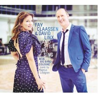 Fay Claassen & David Linx - And Still We Sing