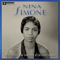 Nina Simone - Mood Indigo: The Complete Bethlehem Singles
