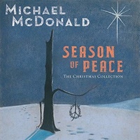 Michael McDonald - Season Of Peace - The Christmas Collection