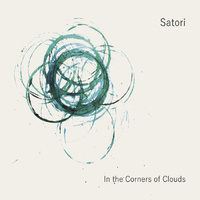 Satori - In the Corner of Clouds