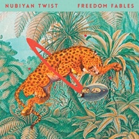 Nubiyan Twist - Freedom Fables - 2 x Vinyl LPs