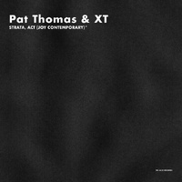 Pat Thomas & XT - Strata, Act (Joy Contemporary)*