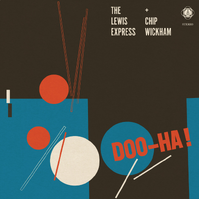 Lewis Express & Chip Wickham - Doo-ha!