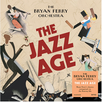Bryan Ferry - The Jazz Age