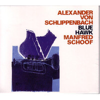 Alexander Von Schlippenbach & Manfred Schoof - Blue Hawk