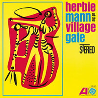 Herbie Mann - At the Village Gate - 180g Vinyl LP
