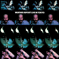 Weather Report - Live In Tokyo - 2 x 180g Vinyl LPs