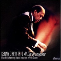 Kenny Drew Trio - At the Brewhouse