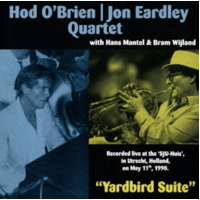 Hod O'Brien / Jon Eardley Quartet - "Yardbird Suite"
