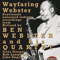 Ben Webster - Wayfaring Webster