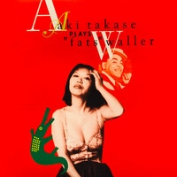 Aki Takase - plays "fats waller"