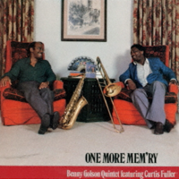 Benny Golson Quintet featuring Curtis Fuller - One More Mem'ry